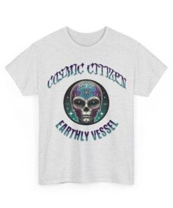 Grey t-shirt with colorful alien head design and 'Cosmic Citizen' and 'Earthly Vessel' text.