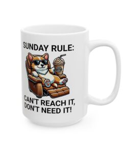 Sunday Rule Funny Corgi Mug