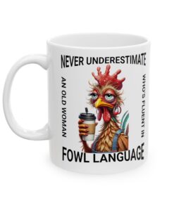 Old Woman Funny Chicken Mug