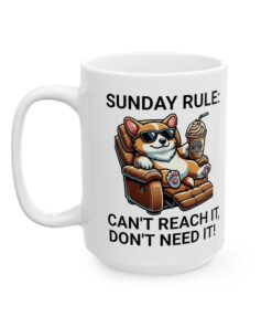 Sunday Rule Funny Corgi Mug