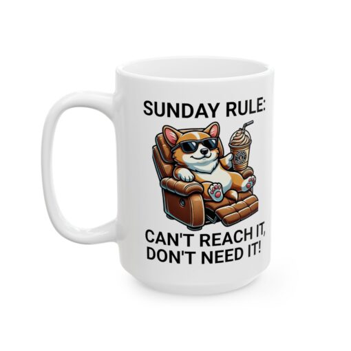 Sunday Rule Funny Corgi Mug