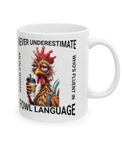 Old Woman Funny Chicken Mug