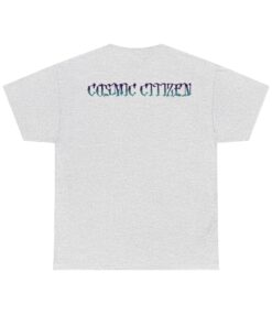 Grey t-shirt with colorful alien head design and 'Cosmic Citizen' and 'Earthly Vessel' text.