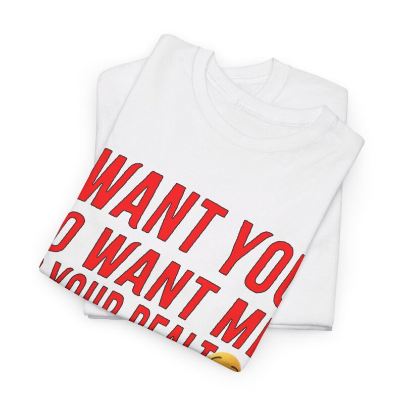 Realtor I Want You to Want Me Polyester T-Shirt - Image 5