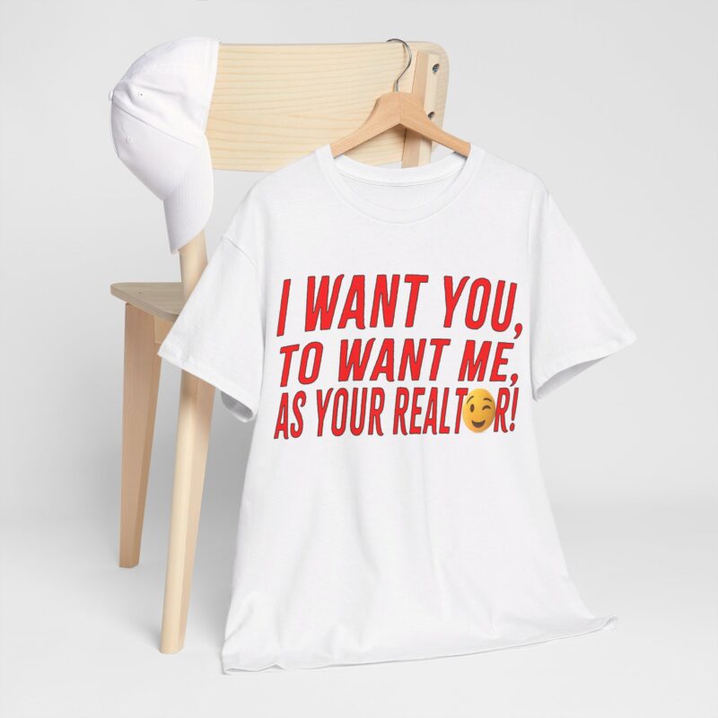 Realtor I Want You to Want Me Polyester T-Shirt - Image 8