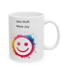 Less Stuff More Joy Mug