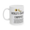 Worlds Okayist Employee Mug