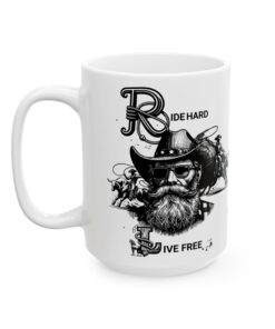 Ride Hard Live Free Ceramic Mug