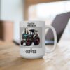 Tractor Powered By Coffee Mug