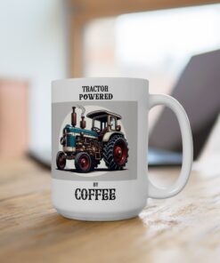 Tractor Powered By Coffee Mug