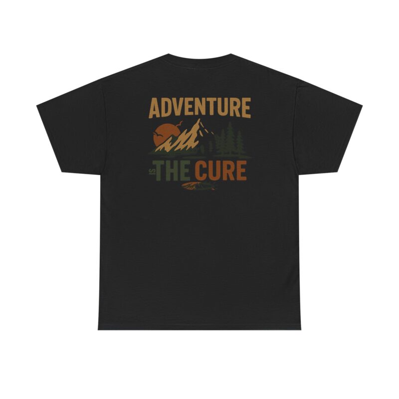 Adventure Is The Cure Cotton Tee - Image 16