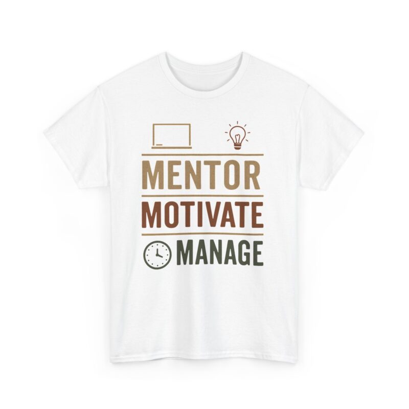 Mentor Motivate Manage Cotton Tee - Image 8