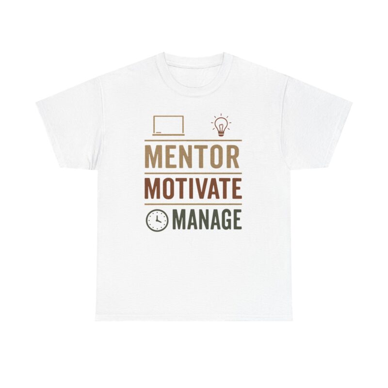 Mentor Motivate Manage Cotton Tee - Image 6