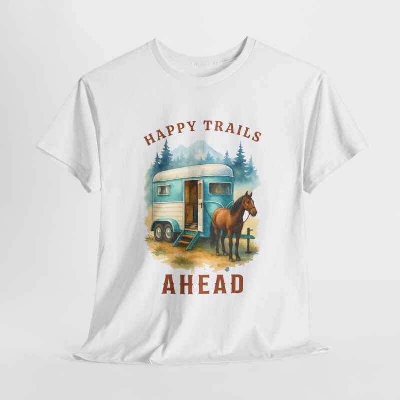Happy Trails Ahead Cotton Tee - Image 10