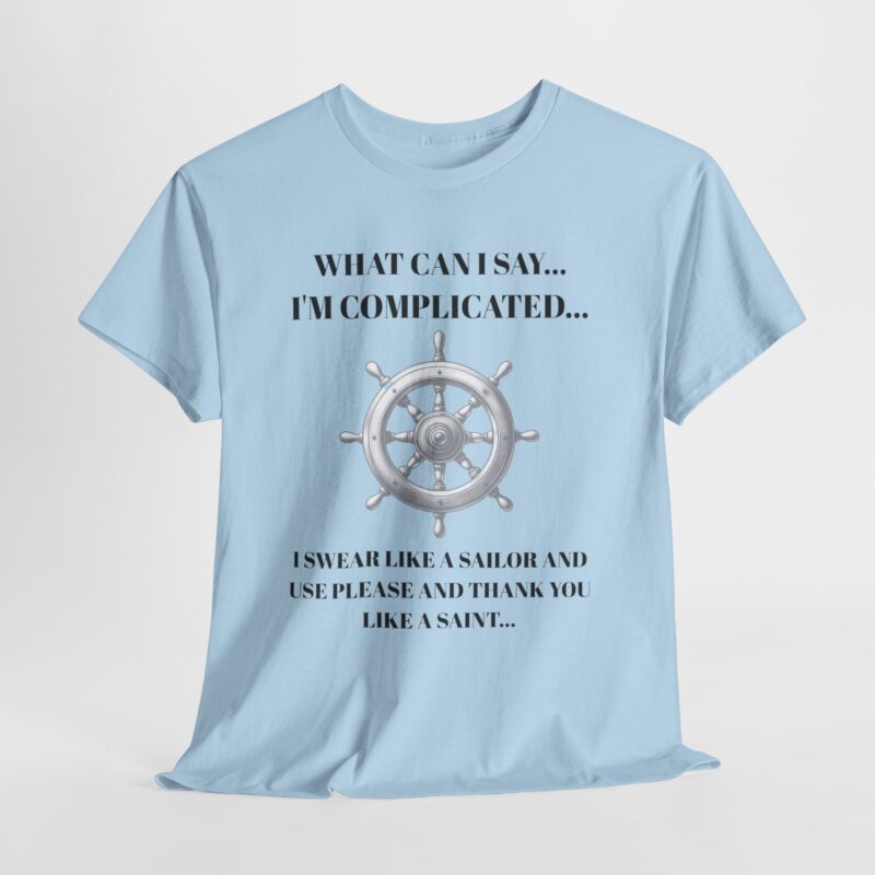 What Can I Say Cotton Tee - Image 30