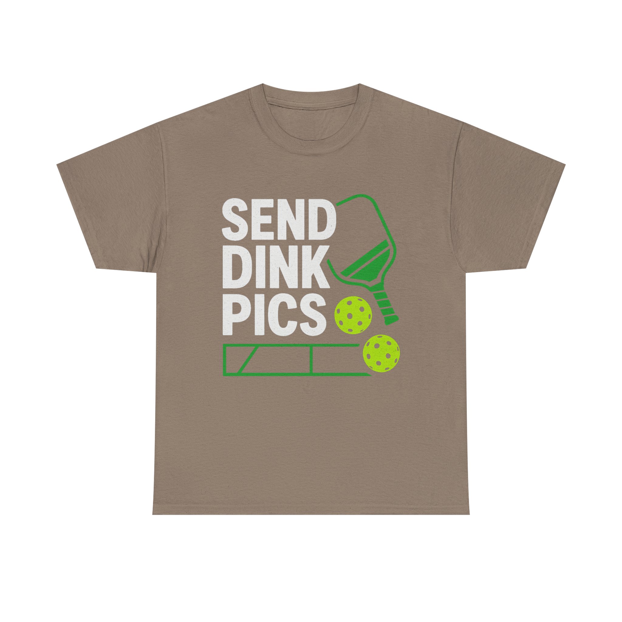 Send Dink Pics Cotton Tee 13 Send Dink Pics Cotton Tee - Image 13