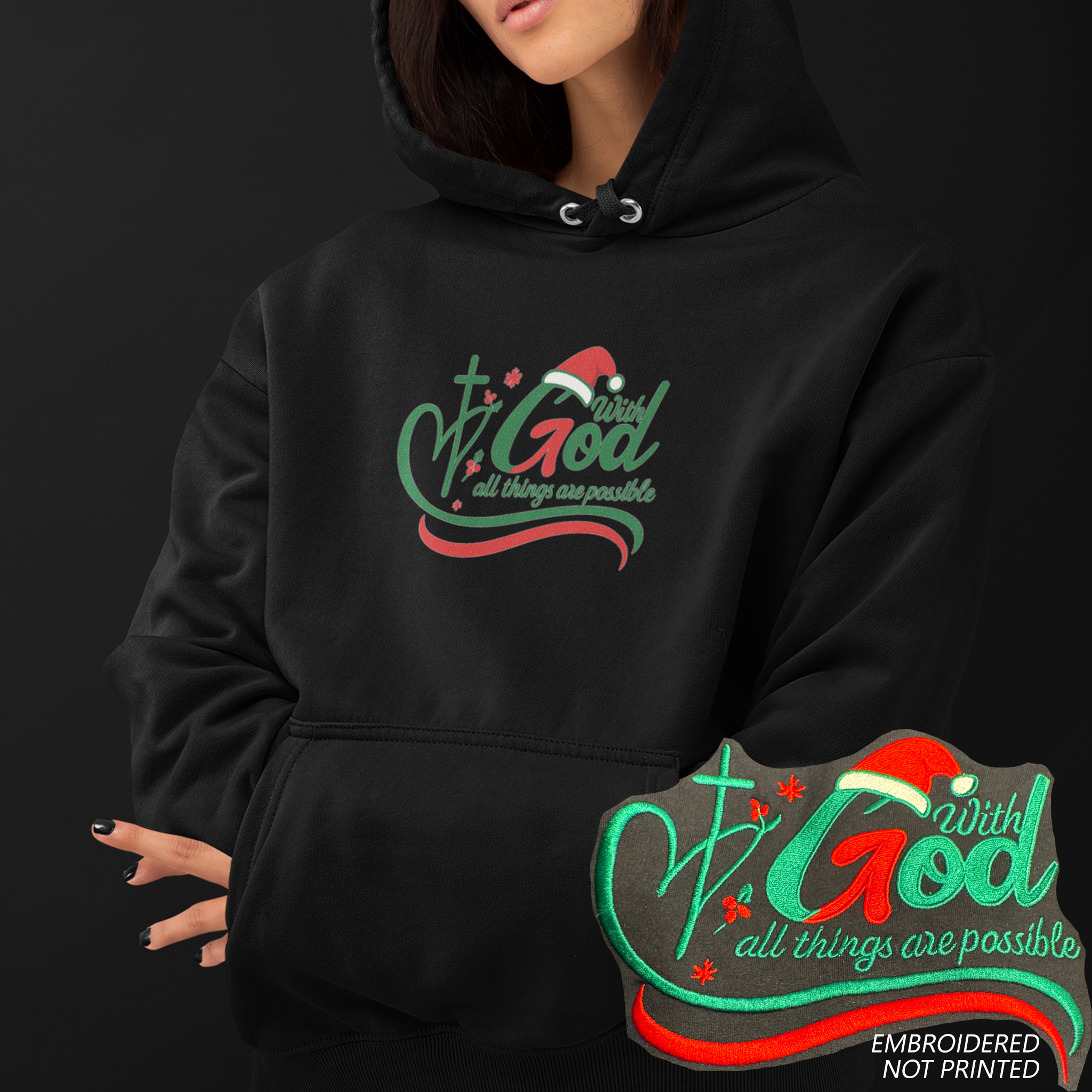 Black Hoodie Embroidered that says With God All Things Are Possible